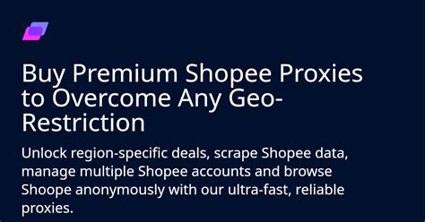Buy Shopee Proxy .